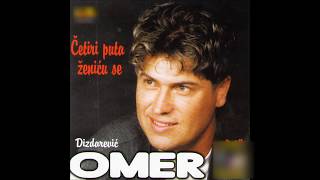 Omer Dizdarevic  Ja tebi ti meni  Audio 1999HD [upl. by Felita923]