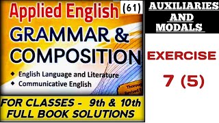 exercise 75  auxiliaries and modals  Applied English Grammar  class 9 amp10 [upl. by Earehs]