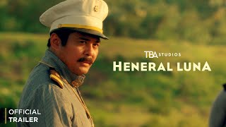 Heneral Luna Movie Official Trailer  Jerrold Tarog  John Arcilla  Mon Confiado  TBA Studios [upl. by Sosthina]