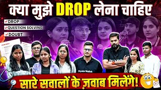 NEET Dropper TOPPERS QA  आपके सवाल TOPPERS के जवाब  🔥⚡ [upl. by Ollayos]