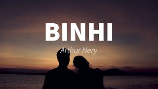 BINHI Lyrics by Arhur Nery BinhiLyrics ArthurNery LyricsTown Lirica [upl. by Ber94]