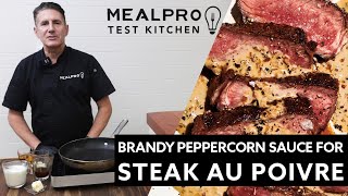 Chef Makes Brandy Peppercorn Sauce for Steak Au Poivre [upl. by Cooke]