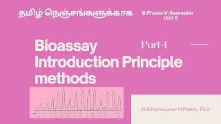 BioassayPrincipleMethodsGradedQuantalBioassayPart1Tamil [upl. by Sollows344]