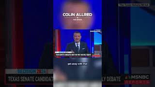 Colin Allred on MSNBC Lyin’ Ted was back at the debate but he cant fool Texans [upl. by Airdnua]