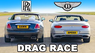 RollsRoyce v Bentley DRAG RACE [upl. by Sadira180]