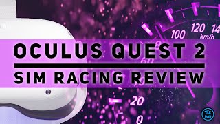 Oculus Quest 2 Link SIM RACING VR Review 🏎  Finally good enough [upl. by Ioj]