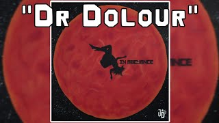 Dr Dolour Official Audio [upl. by Gothar]