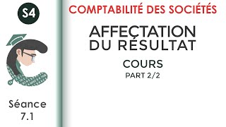 Affectation des résultats séance 71 Lacomptabilitédessociétés [upl. by Nevek]