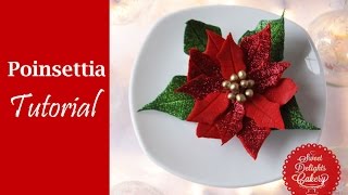 Poinsettia Flower Tutorial [upl. by Haidabo72]