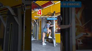 Los 4 mejores ejercicios “GLÚTEOS” gym fitness gluteos glutes glutesworkout rutinagluteos [upl. by Orella]