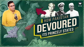 HOW PAKISTAN DEVOURED ITS PRINCELY STATES  Dr Yaqoob Bangash [upl. by Blockus16]