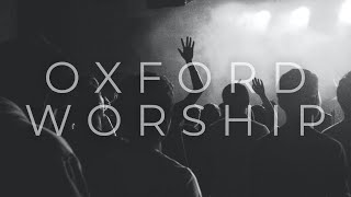 Oxford Worship  September 22 2024 [upl. by Akcir]