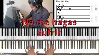 Entregate LUIS MIGUEL PIANO KARAOKE TUtORIAL [upl. by Sobel]