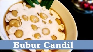 Resep Bubur Candil ❤️ Jenang Grendul  Candil Porridge Recipe [upl. by Trutko938]