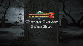 Earth Defense Force World Brothers 2 CHARACTER PROFILE BEFANA SISTER Ep 1 [upl. by Tlevesoor]