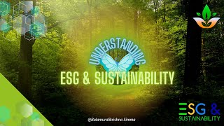 Understanding ESG amp SUSTAINABILITY  CoRelation  Understanding ESG Terms  ESG amp Sustainability [upl. by Jesh481]