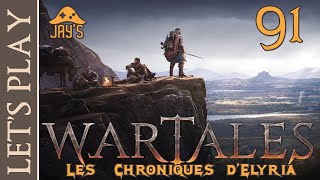 FR Wartales  Les Chroniques dElyria   Épisode 91 [upl. by Atilol]