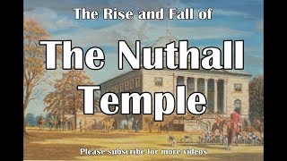 The Rise and Fall of The Nuthall Temple [upl. by Resneps]