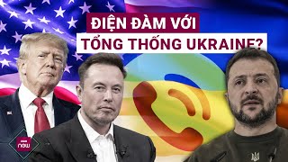 🔻 Thế giới toàn cảnh Vì sao ông Trump để tỉ phú Elon Musk điện đàm chung với Tổng thống Ukraine [upl. by Mikah430]