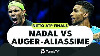 Rafael Nadal Battles Felix AugerAliassime  Nitto ATP Finals 2022 Highlights [upl. by Iralav195]