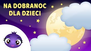 Na dobranoc dla dzieci  1 godzina [upl. by Anairb]