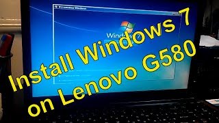 Lenovo G580  how to Install Windows 7 on G580 laptop [upl. by Bald432]