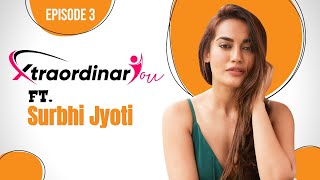 Surbhi Jyoti on being judged called ‘arrogant’ suggestive offers Pearl V Puri  Xtraordinary You [upl. by Kenaz]