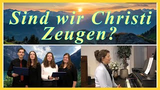 Sind wir Christi Zeugen  Gemeinde Gottes Edmonton  20240922 [upl. by Kyriako]