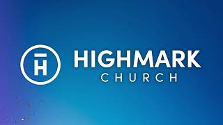 Highmark Church Sunday Service  1100 am [upl. by Hayidan]