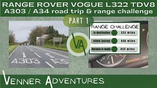 Range Rover L322  A303 Road Trip from Dartmoor to Beds with a range challenge [upl. by Tnattirb]