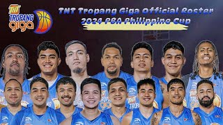 TNT Tropang Giga Official Roster  2024 PBA Philippine Cup Lineup [upl. by Sikorski]