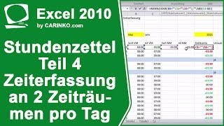 Stundenzettel Zeiterfassung in Excel erstellen Teil 4  carinkocom [upl. by Ilona]