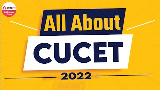 All About CUCET 2022  CUET Kya Hai  Central Universities Common Entrance Test  Full Details [upl. by Brace599]