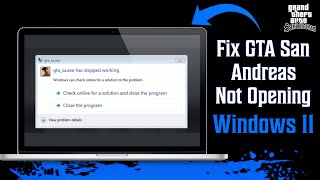 How To Fix GTA San Andreas Not Opening Windows 11 Easy [upl. by Euv292]