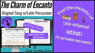 The Charm of Encanto Original Song With Orff Arrangement Latin Rhythms and Percussion [upl. by Boccaj442]