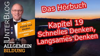 Hörbuch Allgemeinbildung Kapitel 1922  Schnelles Denken Langsames Denken [upl. by Moazami]