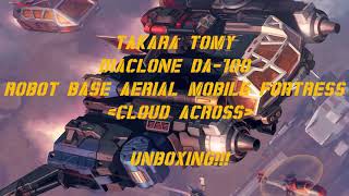 Diaclone DA100 Robot Base Aerial Mobile Fortress Cloud Across UNBOXING [upl. by Relyks]