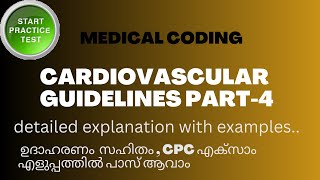 CARDIOVASCULAR SYSTEM GUIDELINES AND PRACTICE QUESTIONS PART4  MEDICAL CODING [upl. by Bonny107]