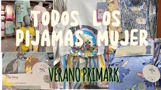 PIJAMAS MUJER PRIMARK 2024 VERANOTODA LA SECCION NUEVO EN PRIMARk [upl. by Sletten193]