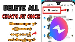 How To Delete All of Your Messages on Facebook Messenger at OnceMessenger update [upl. by Nadean]