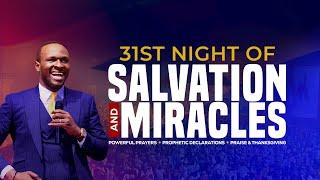 31ST NIGHT OF SALVATION AND MIRACLES  31STDecember2023 [upl. by Yesima743]