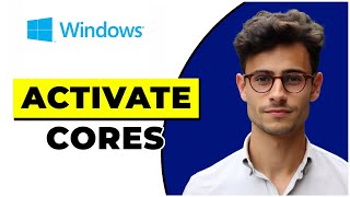 How To Activate All Processor Cores On Windows 10 [upl. by Onairotciv180]