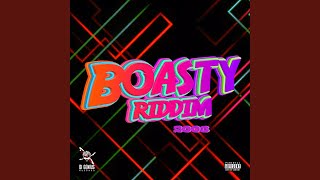 Boasty Riddim [upl. by Kcir]