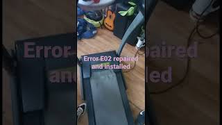 Treadmill Error E02 repaired [upl. by Melar]