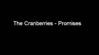 The Cranberries  Promises with lyrics [upl. by Kcam]