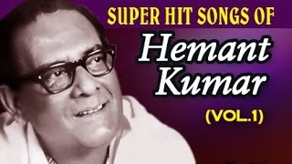 Best Classical Non Stop Hits of Hemant Kumar  Jukebox  Vol1 [upl. by Agripina417]