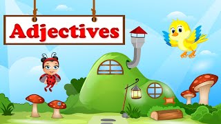 What Is an Adjective  Adjectives for Kids  How to Describe Nouns Using Adjectives [upl. by Ehtnax]