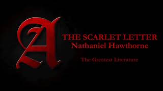 THE SCARLET LETTER by Nathaniel Hawthorne  FULL Audiobook Chapter 22 [upl. by Prent]