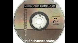 01  Mamíferos Habituales  Union insospechada [upl. by Afira238]