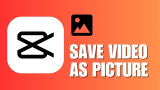 How To Save Video As Picture In CapCut PC [upl. by Notpmah]